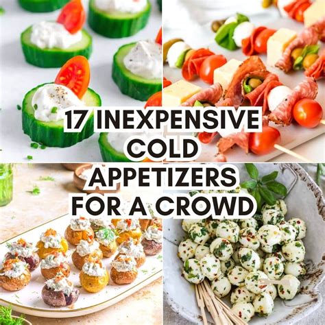 17 Easy Inexpensive Cold Appetizers For a Crowd
