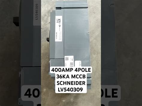 Schneider Electric Mccb - CVS400F LV540309 400A 4POLE MCCB SCHNEIDER ...