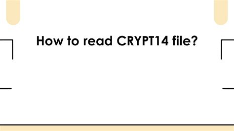 How to Read Crypt14 File 的图像结果