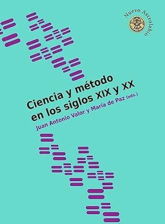 Buy Ciencia y método en los siglos XIX y XX Book Online at Low Prices ...
