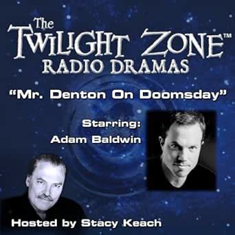 Mr. Denton on Doomsday: The Twilight Zone Radio Dramas (Audio Download ...