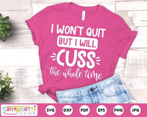 Buy I Won't Quit but I Will Cuss the Entire Time SVG, Motivational SVG ...
