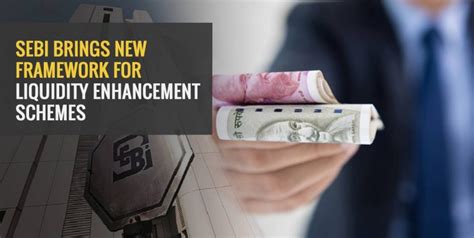 SEBI Brings New Framework for Liquidity Enhancement Schemes - Angel One