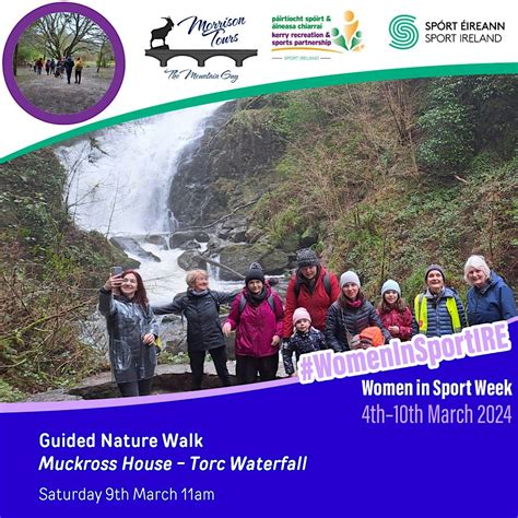 Women in Sport Week - Guided Nature Walk - Killarney, Muckross House ...