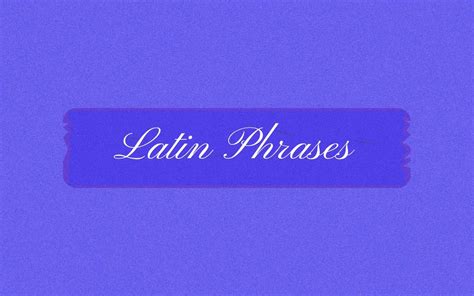 Most Beautiful Latin Phrases | Bilexis Blog