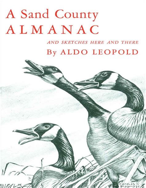 A Sand County Almanac: With Other Essays on Conservation from Round ...