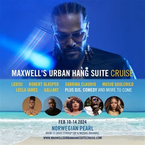 Maxwell Announces Urban Hang Suite Cruise | Pitchfork