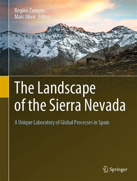 The Landscape of the Sierra Nevada: A Unique Laboratory of Global ...