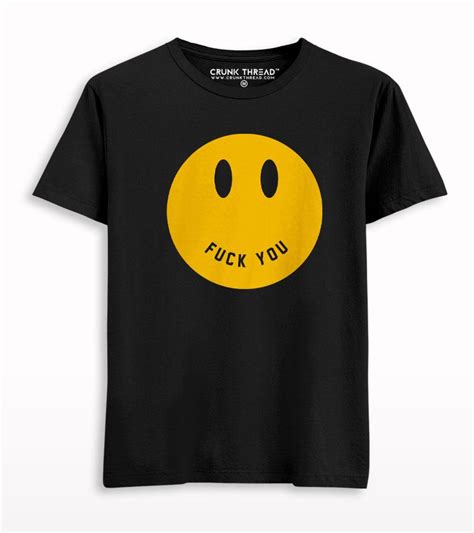 Fuck You Smiley Graphic Pinted T-shirt – Crunk Thread
