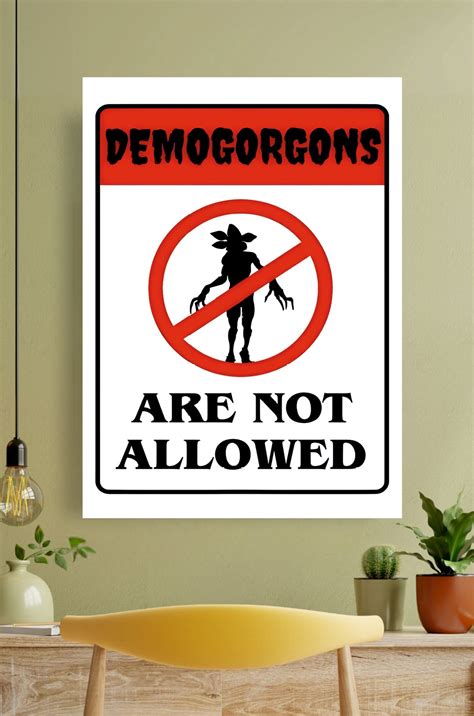 Demogorgon not allowed || Stranger Things Posters – GeekyGallery