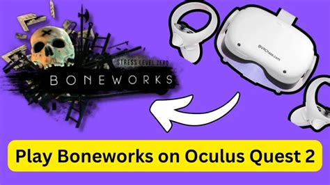 How to Get Boneworks On Quest Free 的图像结果