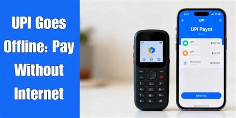 UPI Goes Offline: Pay Without Internet Using UPI 123PAY