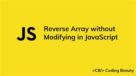 How to Reverse an Array in JavaScript 的图像结果