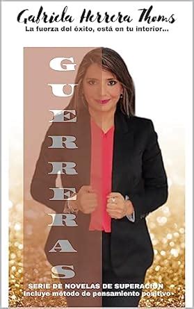 Guerreras: Novela inspirada en historias de mujeres, encontrarás ...