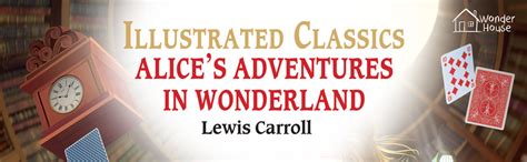 Buy Alice in Wonderland: Illustrated Abridged Children Classics English ...