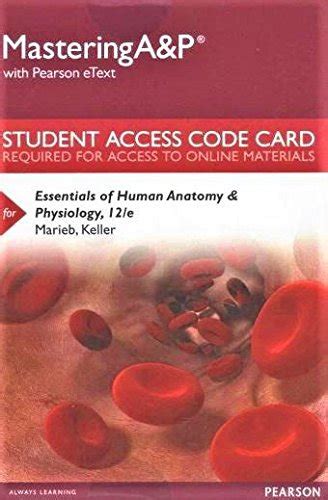 Essentials of Human Anatomy & Physiology Masteringa&p Access Code: With ...