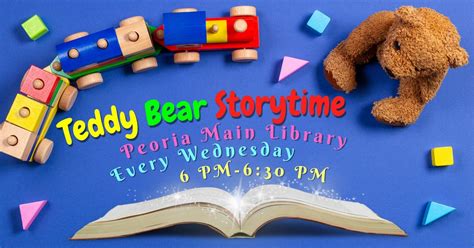 Teddy Bear Storytime @ The Peoria Main Library, Peoria AZ Public ...