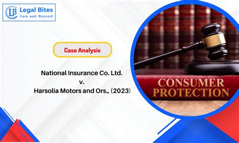 Case Analysis: National Insurance Co. Ltd. v. Harsolia Motors and Ors ...
