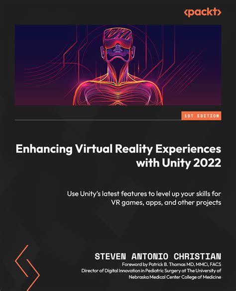 Buy Enhancing Virtual Reality Experiences with Unity 2022: Use Unity’s ...