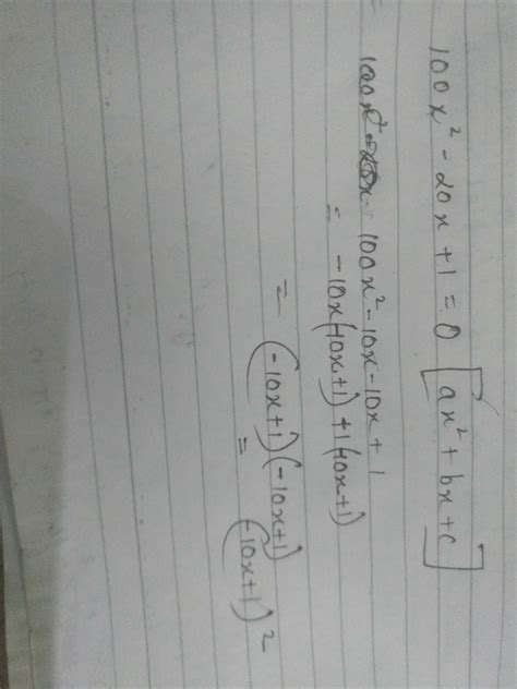 solve,100x^2-20x+1=0 - Brainly.in