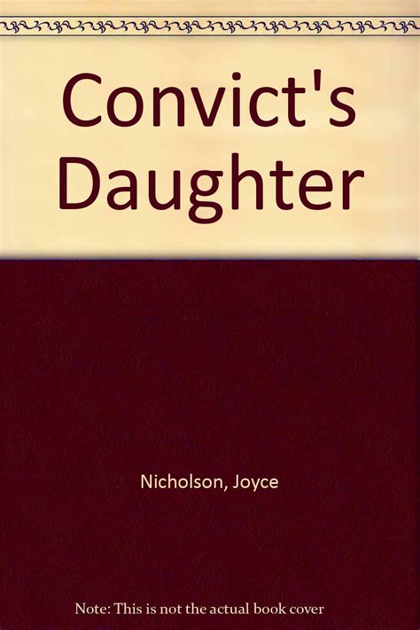 Convict's Daughter : Nicholson, Joyce: Amazon.in: Books