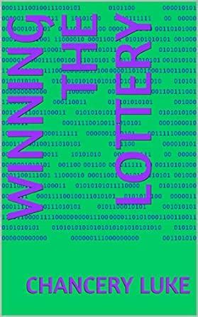 Winning the Lottery: A mini handbook and self-help guide to tactics and ...