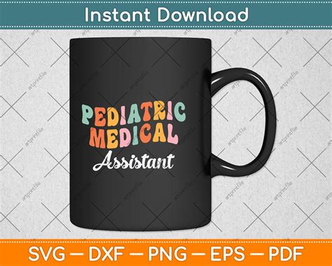 Pediatric Medical Assistant Svg Cutting File – artprintfile