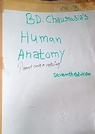 BD Chaurasia's Human Anatomy Vol 3 Front Cover Missing (Second Hand ...