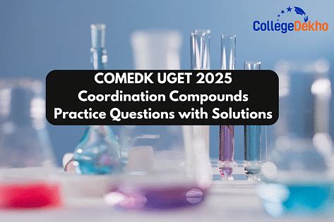 COMEDK UGET 2025 Coordination Compounds Practice Questions with ...