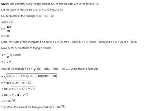 The sides of a triangular plot are in the ratio of 6 : 7 : 8 and its ...