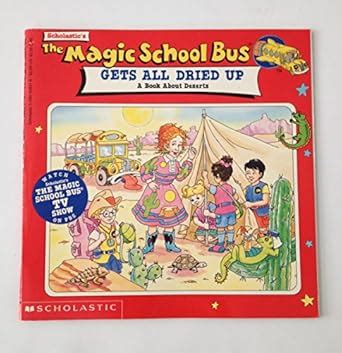 Buy Gets All Dried Up (The Magic School Bus) Book Online at Low Prices ...