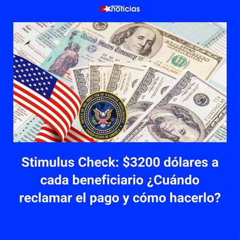 Stimulus Check: $3200 dólares a cada beneficiario ¿Cuándo reclamar el ...