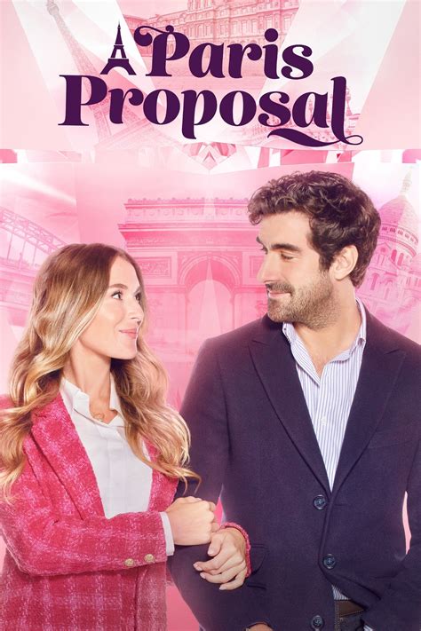 A Paris Proposal (2023) - Posters — The Movie Database (TMDB)