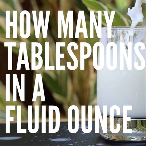 How Many Tablespoons In A Fluid Ounce – Baking Like a Chef