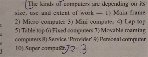 what are the various types of computers? write the working of the main ...