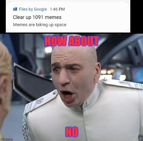 How About No Meme 的图像结果