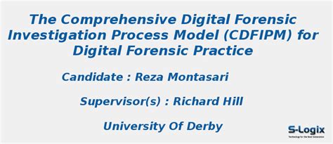The CDFIPM for Digital Forensic Practice - PHD Thesis | S-Logix