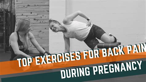 Pregnancy Exercises Back Stretching Back Pain During Pregnancy