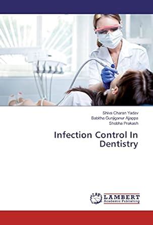 Infection Control In Dentistry : Shobha Prakash: Amazon.in: Books