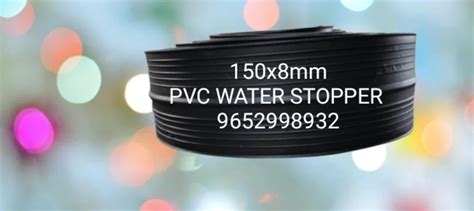 PVC Water Stopper - Pvc Water Stoppers Manufacturer from Hyderabad