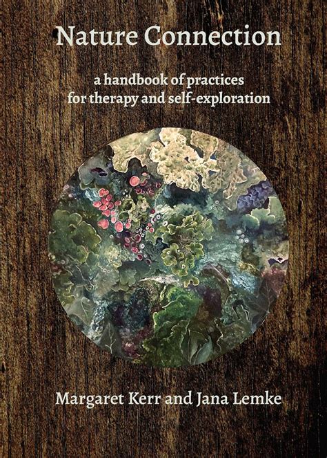 Nature Connection: A handbook for therapy and self-exploration eBook ...