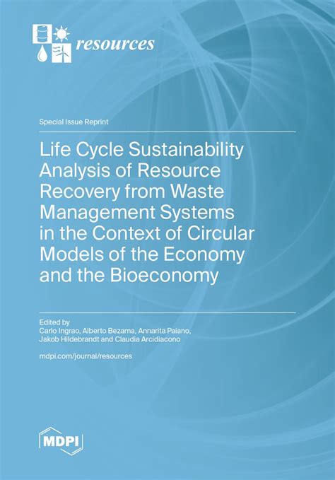 Life Cycle Sustainability Analysis of Resource Recovery from Waste ...