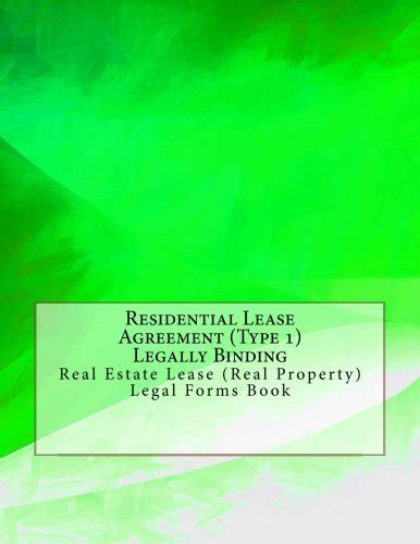Residential Lease Agreement (Type 1) - Legally Binding: Real Estate ...