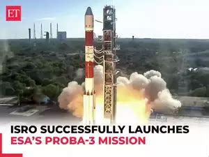 ISRO reschedules launch of PSLV-C59 due to anomaly detected in PROBA-3 ...