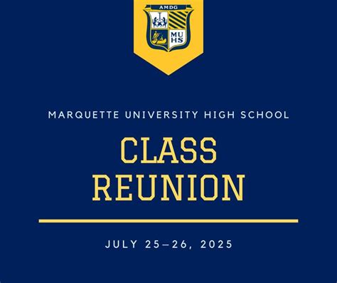 MUHS Reunion Weekend 2025, 3401 W Wisconsin Ave, Milwaukee, WI, United ...