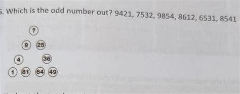 .. Which is the odd number out? 9421, 7532, 9854, 8612, 6531 ...