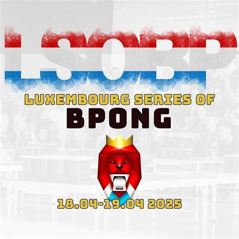 Luxembourg Series of Beer Pong 2025, @ Centre Polyvalent "Gaston Stein ...