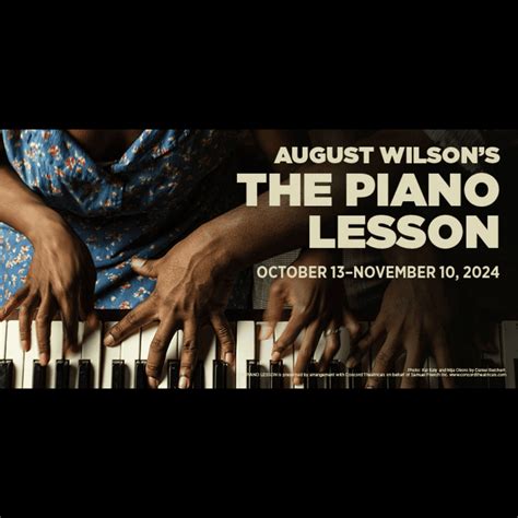 August Wilson’s The Piano Lesson - Support Black Theatre