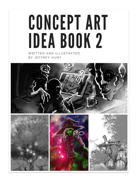 The Concept Art Idea Book 2 (Concept Art Idea Books) eBook : Hunt ...