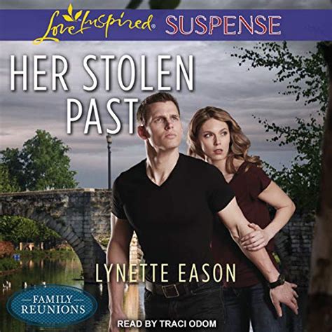Her Stolen Past: Family Reunions Series, Book 3 (Audio Download ...